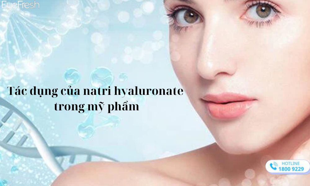 Công dụng khác của natri hyaluronat